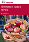 Vanguard Plain Talk Booklet - ETF